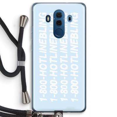 Hotline bling blue: Huawei Mate 10 Pro Transparant Hoesje met koord