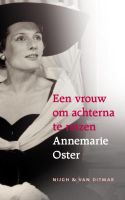Een vrouw om achterna te reizen - Annemarie Oster - ebook