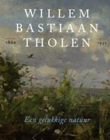 Willem Bastiaan Tholen 1860- 1931 (Paperback)