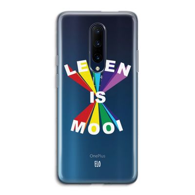 Het Leven Is Mooi: OnePlus 7 Pro Transparant Hoesje