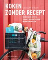 Koken zonder recept (Hardback)