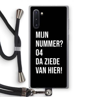 Da ziede van hier - Zwart: Samsung Galaxy Note 10 Transparant Hoesje met koord