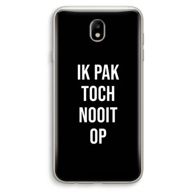 Ik pak nooit op - Zwart: Samsung Galaxy J7 (2017) Transparant Hoesje