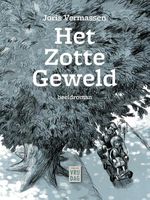 Het zotte geweld - Joris Vermassen - ebook - thumbnail