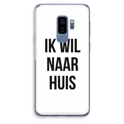 Ik wil naar huis: Samsung Galaxy S9 Plus Transparant Hoesje