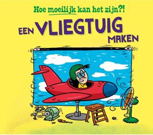 Een vliegtuig maken (Hardback)