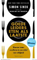 Goede leiders eten als laatste - Simon Sinek - ebook