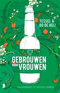 Gebrouwen door Vrouwen (Paperback)