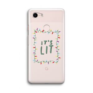 It's Lit: Google Pixel 3 Transparant Hoesje