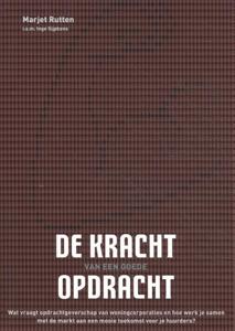 De kracht van een goede opdracht (Paperback)