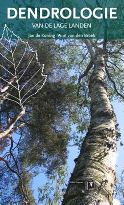 Dendrologie van de Lage Landen (Paperback)