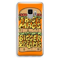 Big Macs Bigger Dreams: Samsung Galaxy S9 Transparant Hoesje