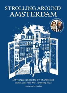 Strolling around Amsterdam - Josephine Jongbloed, Tom Jongbloed, - ebook