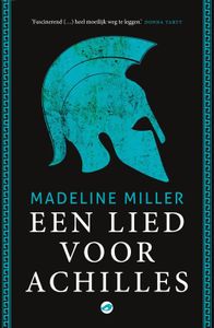 Een lied voor Achilles - Madeline Miller - ebook