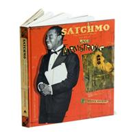 Louis Armstrong Boek - Satchmo The Wonderful World and Art of....