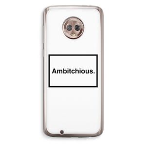 Ambitchious: Motorola Moto G6 Transparant Hoesje