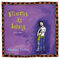 Merel is bang - Martine Delfos - ebook