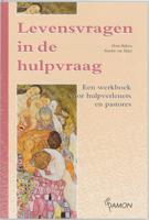 Levensvragen in de hulpvraag (Paperback)