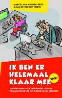 Ik ben er helemaal klaar mee (Hardback)