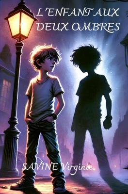 L'enfant aux deux ombres - Virginie Savine - ebook