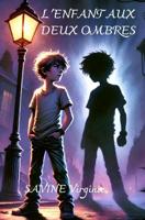 L'enfant aux deux ombres - Virginie Savine - ebook