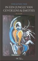 In een jungle van gevoelens & emoties (Paperback)
