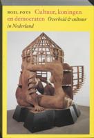 Cultuur, koningen en democraten (Paperback) Cultuur, koningen en democraten (Paperback)