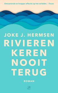 Rivieren keren nooit terug (Paperback)