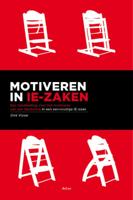 Motiveren in IE- zaken (Paperback)