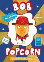 Bob Popcorn wordt beroemd Bob Popcorn wordt beroemd