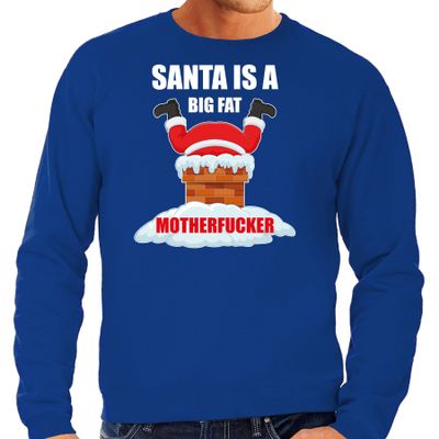 Foute Kersttrui / outfit Santa is a big fat motherfucker blauw voor heren Foute Kersttrui / outfit Santa is a big fat motherfucker blauw voor heren