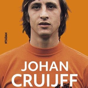 Johan Cruijff - mijn verhaal