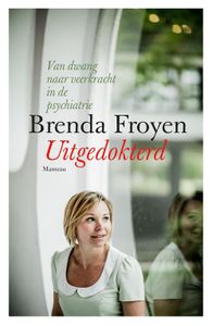 Uitgedokterd - Brenda Froyen - ebook