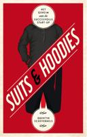 Suits & Hoodies (Paperback)
