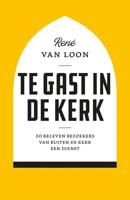 Te gast in de kerk - René van Loon - ebook