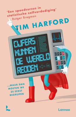 Cijfers kunnen de wereld redden - Tim Harford - ebook