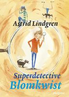 Superdetective Blomkwist - Astrid Lindgren - ebook