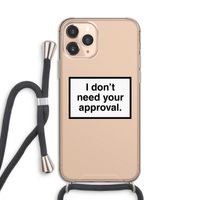 Don't need approval: iPhone 11 Pro Transparant Hoesje met koord
