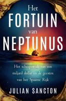 Het fortuin van Neptunus - Julian Sancton - ebook