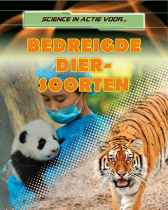 Science in actie voor bedreigde diersoorten (Hardback)