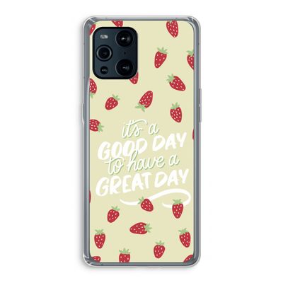 Don't forget to have a great day: Oppo Find X3 Transparant Hoesje
