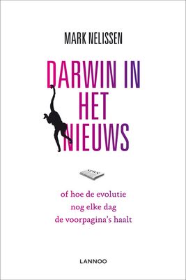 Darwin in het nieuws - Mark Nelissen - ebook
