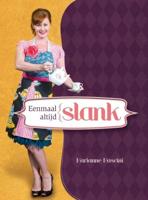 Eenmaal slank altijd slank (Paperback)