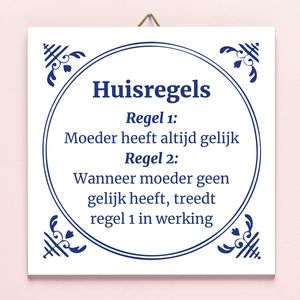 Tegeltje Moeders Huisregels