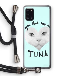 You had me at tuna: Samsung Galaxy A31 Transparant Hoesje met koord