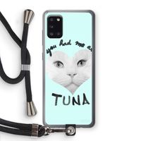You had me at tuna: Samsung Galaxy A31 Transparant Hoesje met koord