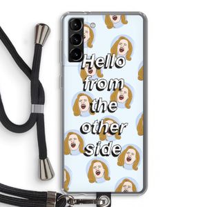 Hello: Samsung Galaxy S21 Plus Transparant Hoesje met koord