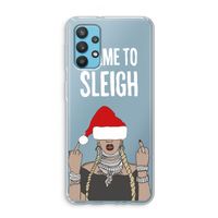Came To Sleigh: Samsung Galaxy A32 4G Transparant Hoesje