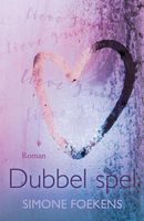 Dubbel spel - Simone Foekens - ebook