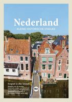 Reisgids Nederland - Kleine historische stadjes | Reisreport - thumbnail